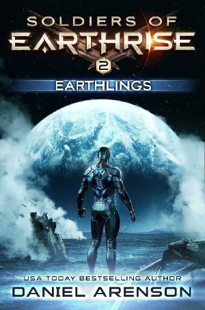 [Soldiers of Earthrise 02] • Earthlings